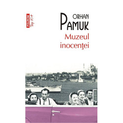 Muzeul inocentei - Orhan Pamuk