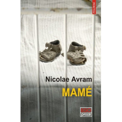 Mame - Nicolae Avram