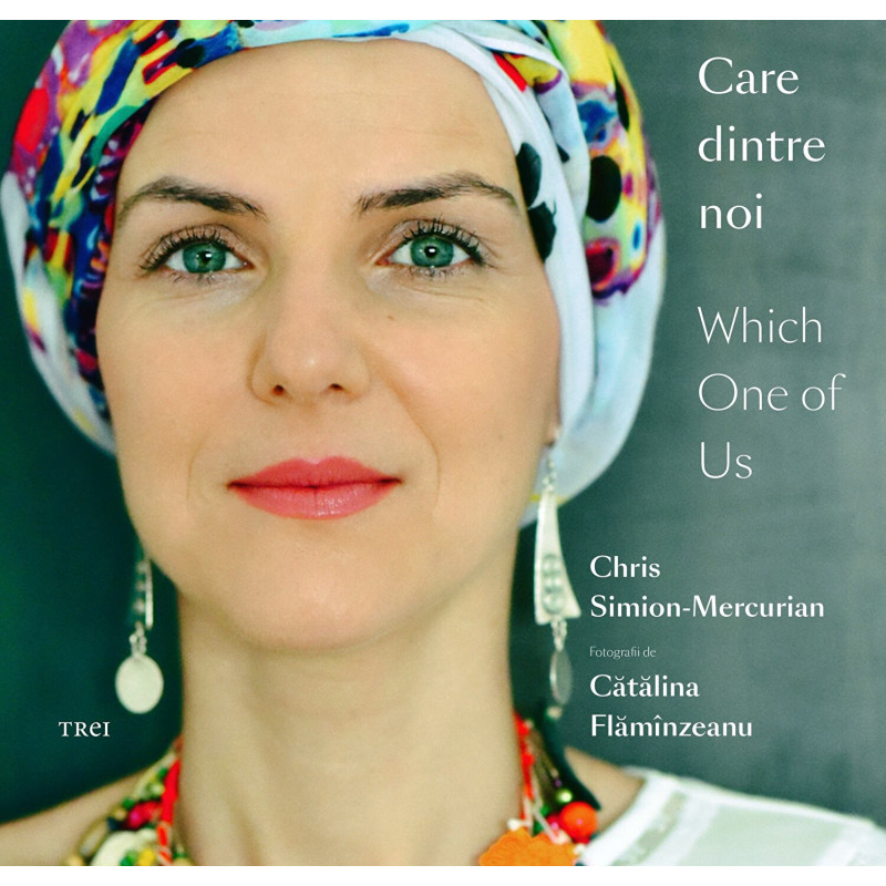 Care dintre noi / Which One of Us - Chris Simion-Mercurian