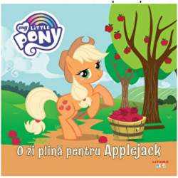 My little pony. O zi plina pentru Applejack - ***