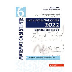 Evaluarea Nationala 2022 la finalul clasei a VI-a. Matematica si stiinte - Florin Antohe, Bogdan Antohe, Marius Antonescu, Lucia