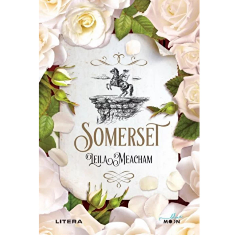 Somerset - Leila Meacham