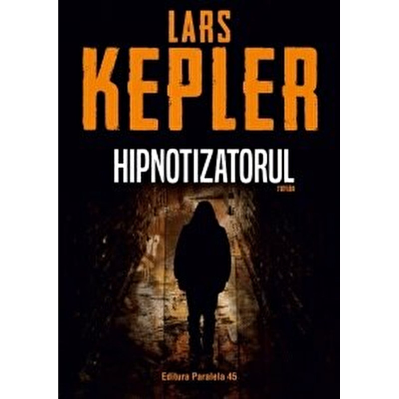 Hipnotizatorul - Lars Kepler