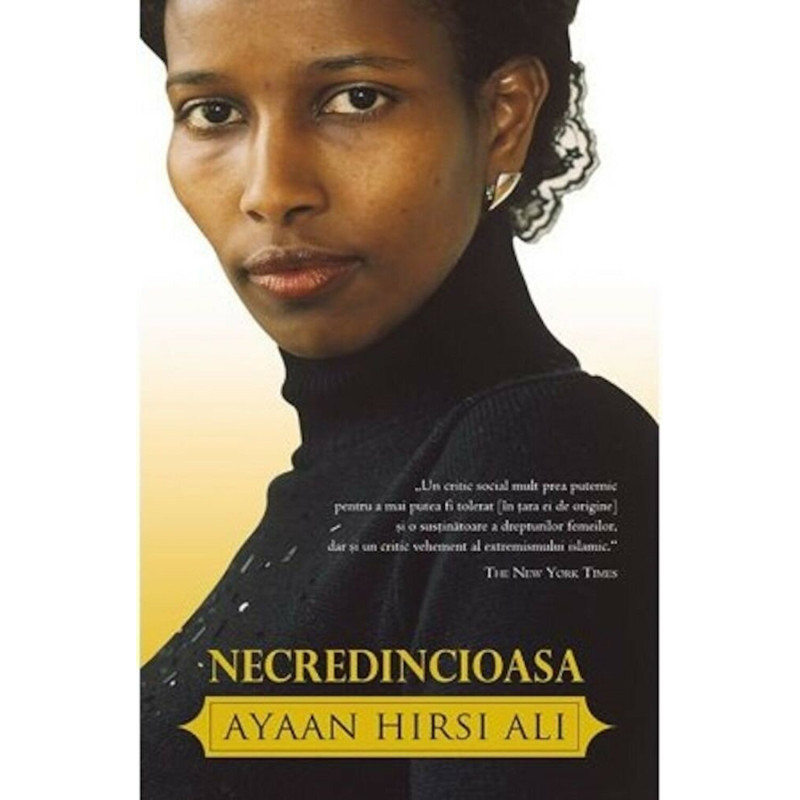 Necredincioasa - Ayaan Hirsi Ali