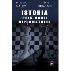 Istoria vazuta prin ochii diplomatului - Mircea Malita