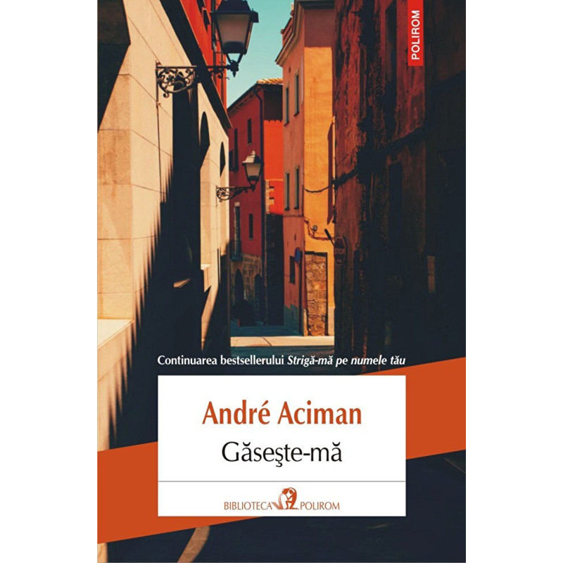 Gaseste-ma - André Aciman