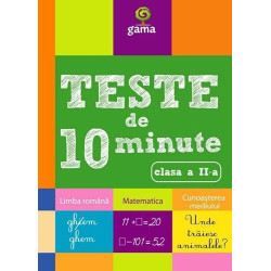 Teste de 10 minute clasa a II a - ***