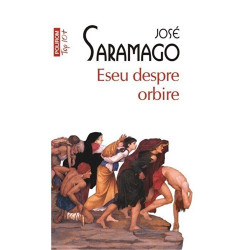 Eseu despre orbire (Top10+) - Jose Saramago