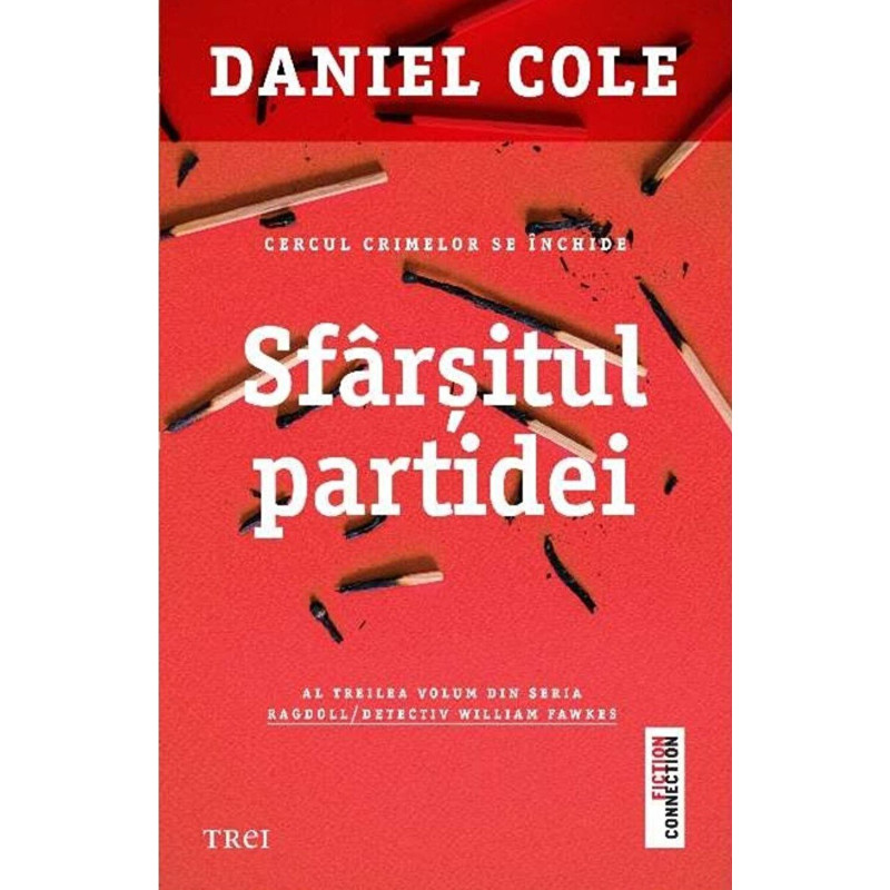 Sfarsitul partidei - Daniel Cole