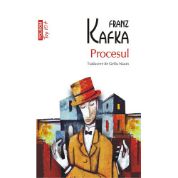 Procesul (Top 10+) - Franz Kafka