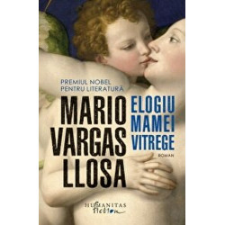 Elogiu mamei vitrege - Mario Vargas Llosa