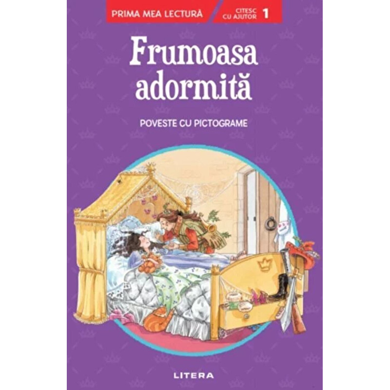 Frumoasa adormita. Poveste cu pictograme. Nivelul 1 - ***