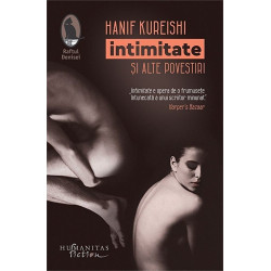 Intimitate si alte povestiri - Hanif Kureishi