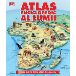 Atlas enciclopedic al lumii. Lumea cum nu ai mai vazut-o pana acum - ***