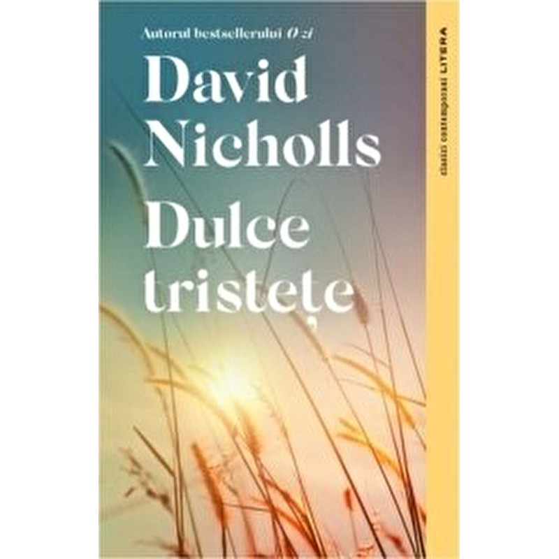 Dulce tristete - David Nicholls