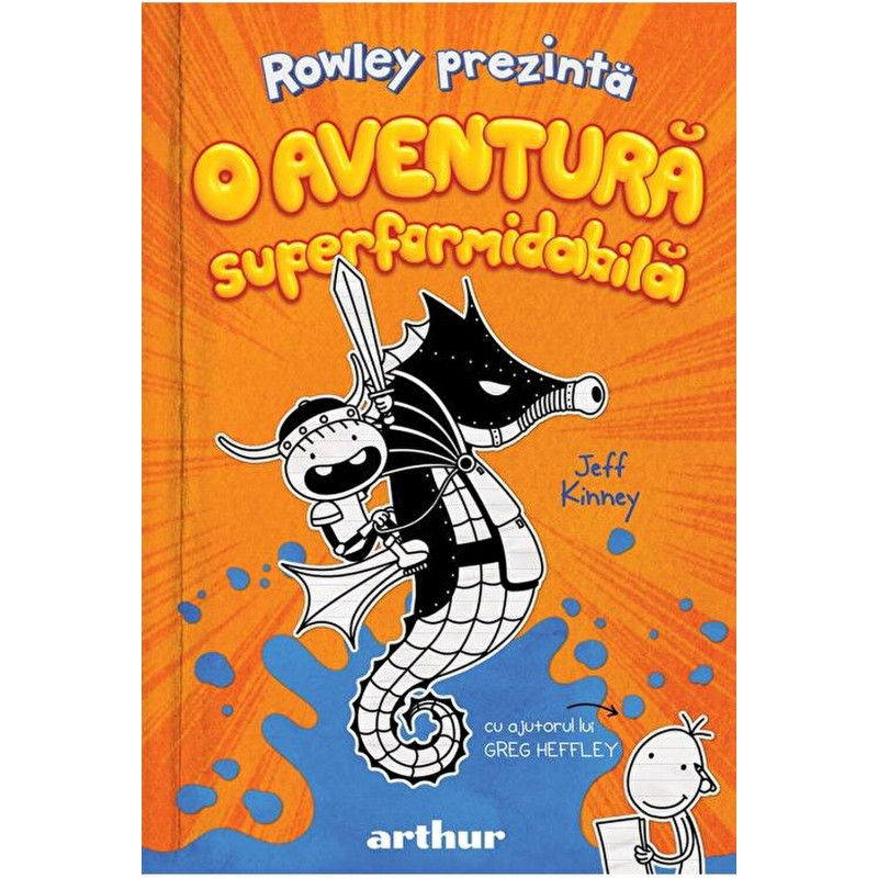 Rowley prezinta: O aventura superformidabila - Jeff Kinney