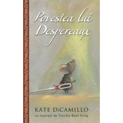 Povestea lui Despereaux - Kate DiCamillo