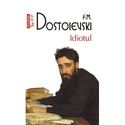Idiotul (Top 10+) - F.M. Dostoievski