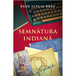 Semnatura indiana - Radu Sergiu Ruba