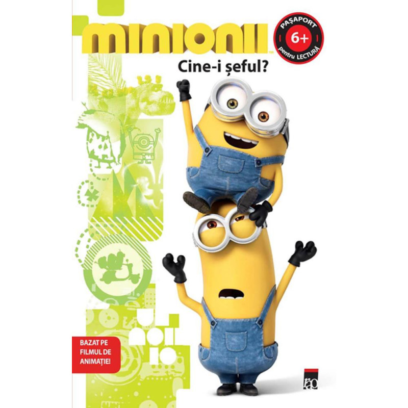 Minionii - Cine-i seful?