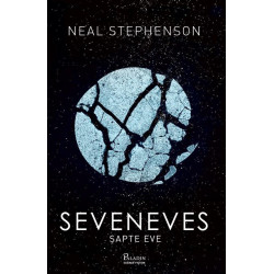 Seveneves. Șapte Eve