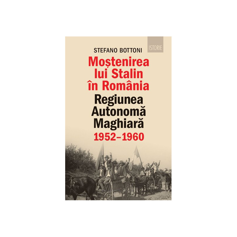 Moștenirea lui Stalin în România