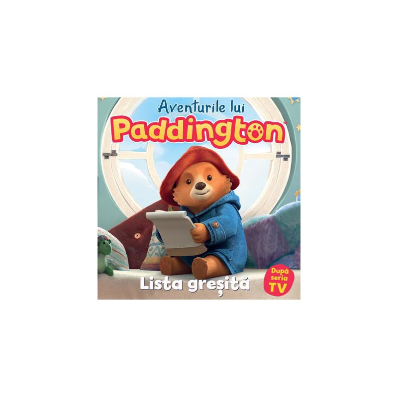 Aventurile lui Paddington: Lista greșită