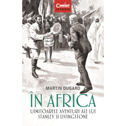 În Africa. Uimitoarele aventuri ale lui Stanley și Livingstone