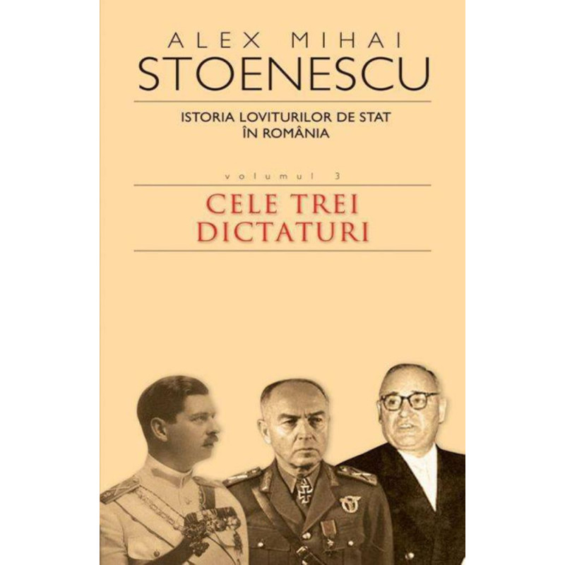 Istoria loviturilor de stat Vol. 3