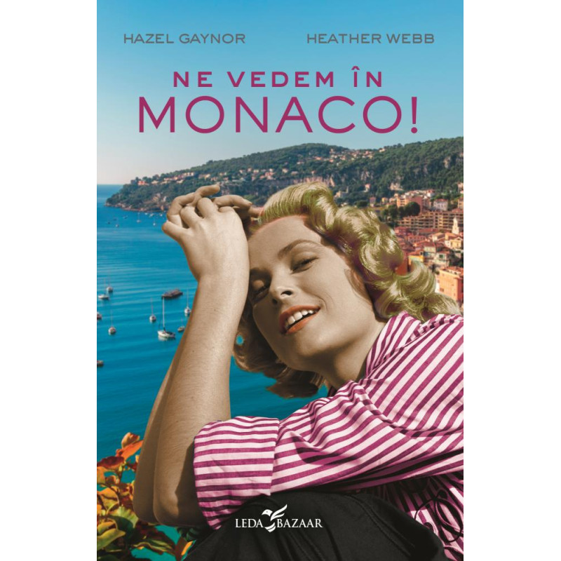 Ne vedem in Monaco!