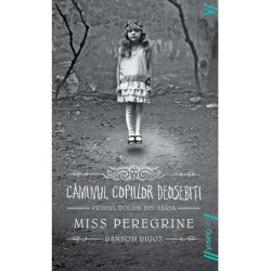 Miss Peregrine 1. Căminul copiilor deosebiți