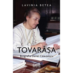 Tovarășa. Biografia Elenei Ceaușescu