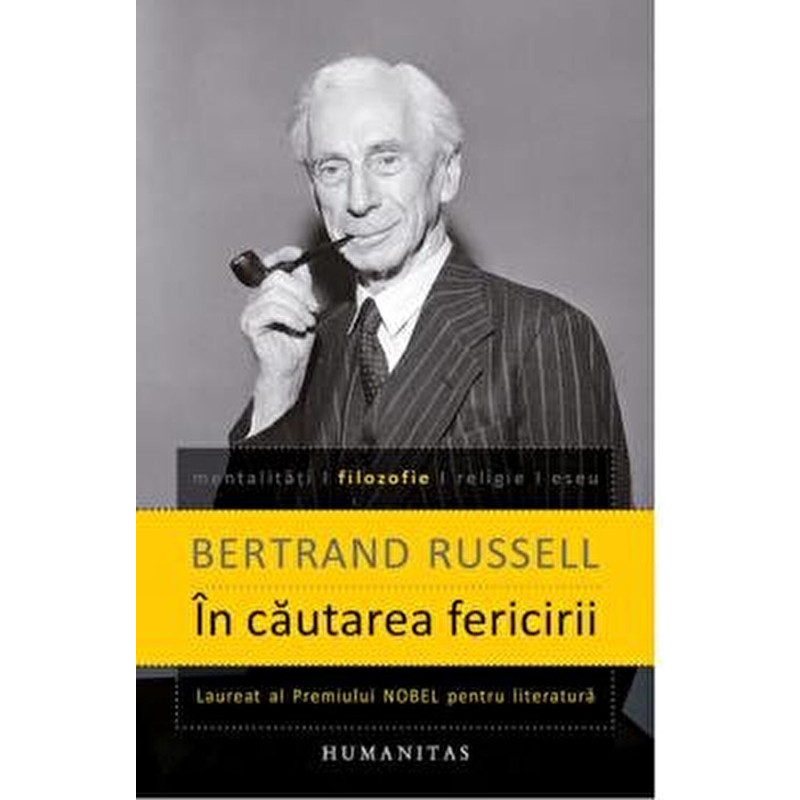 In cautarea fericirii - Bertrand Russell