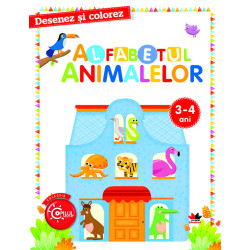 Desenez Si Colorez. Alfabetul Animalelor. 3-4 Ani - ***