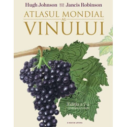 Atlasul Mondial al Vinului - Hugh Johnson, Jancis Robinson