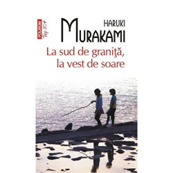 La sud de granita, la vest de soare (Top 10+) - Haruki Murakami