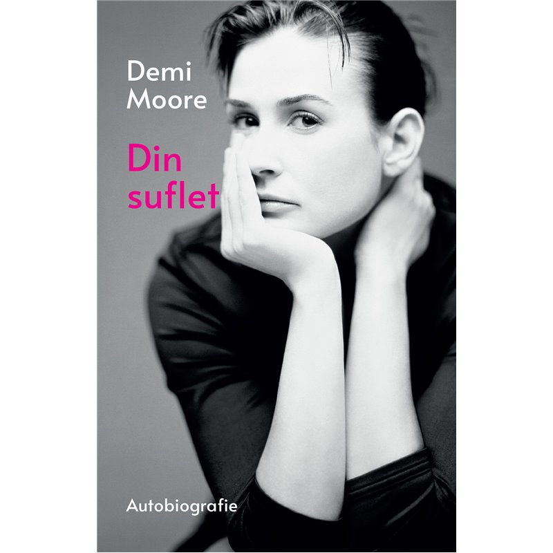 Din suflet | Demi Moore