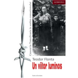 Un viitor luminos | Teodor Flonta