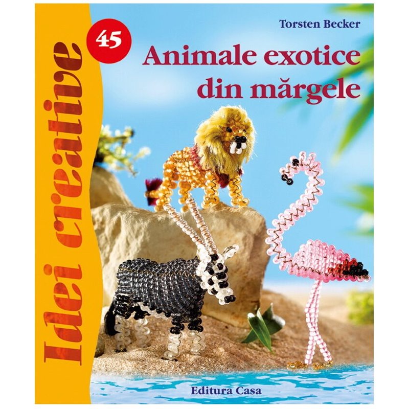 Animale exotice din margele | Torsten Becker