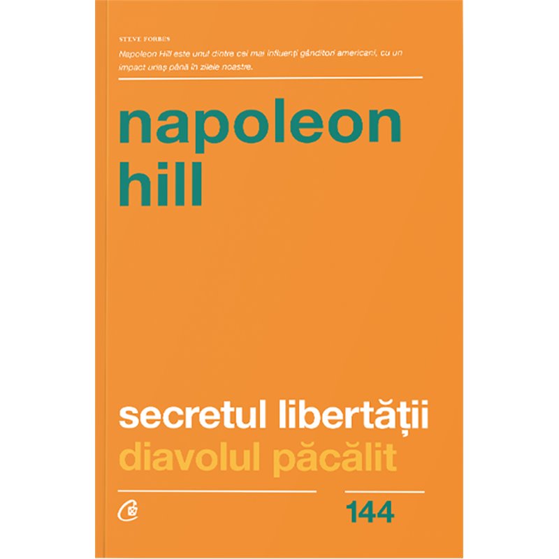 Secretul libertatii. Diavolul pacalit | Napoleon Hill