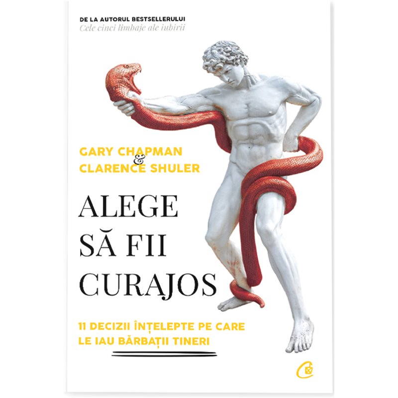 Alege sa fii curajos | Gary Chapman