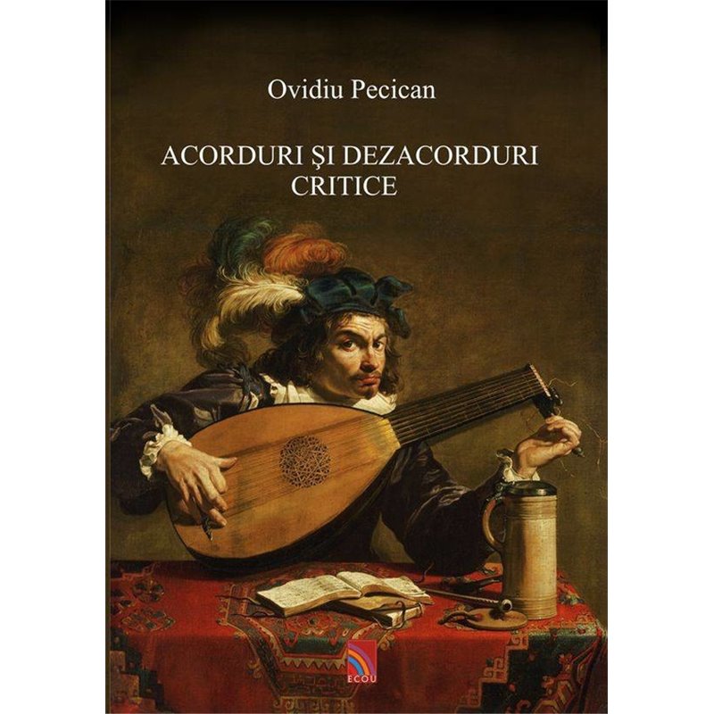 Acorduri si dezacorduri critice | Ovidiu Pecican
