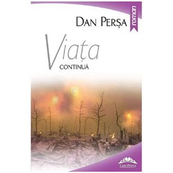 Viata continua | Dan Persa