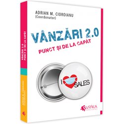 Vanzari 2.0 | Adrian Cioroianu