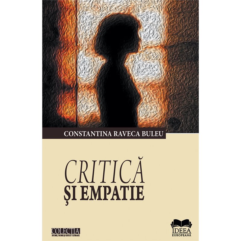 Critica si empatie | Constantina Raveca Buleu