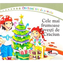 Cele mai frumoase povesti de Craciun |