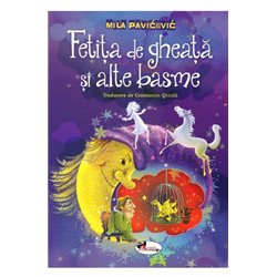 Fetita de gheata si alte basme | Mila Pavicevic