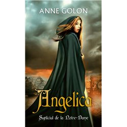 Angelica. Supliciul de la Notre-Dame | Anne Golon