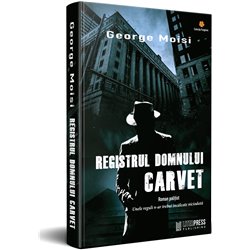 Registrul domnului Carvet | George Moisi