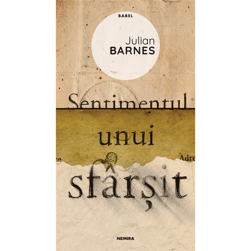 Sentimentul unui sfarsit | Julian Barnes
